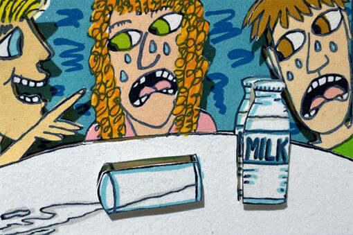 Don´t cry over split milk